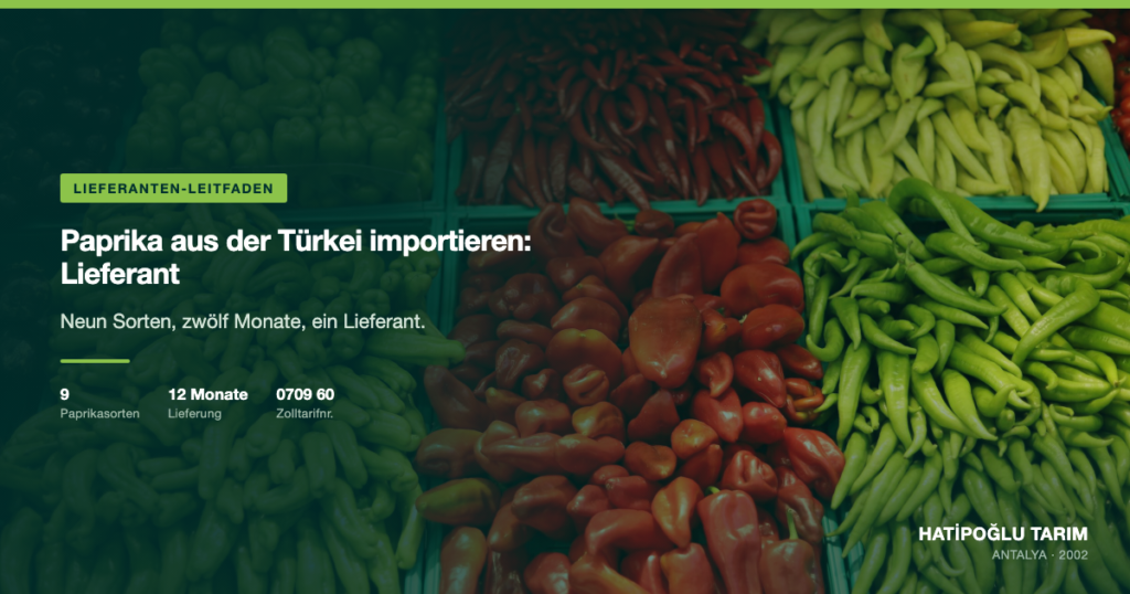Paprika aus der Türkei importieren: Lieferant