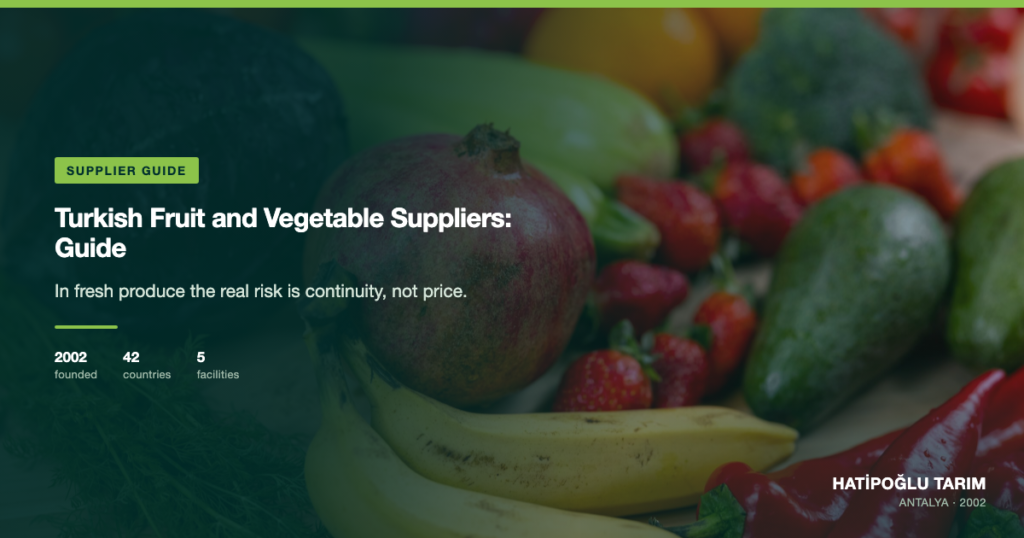 Turkish Fruit and Vegetable Suppliers: Guide